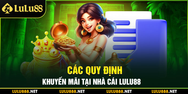 Các quy định khuyến mãi tại nhà cái