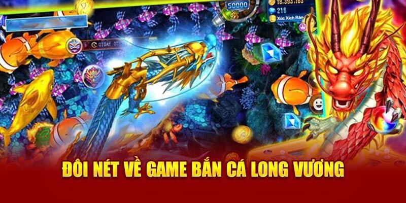 Bắn cá Long Vương luôn được chơi rất nhiều tại Lulu88